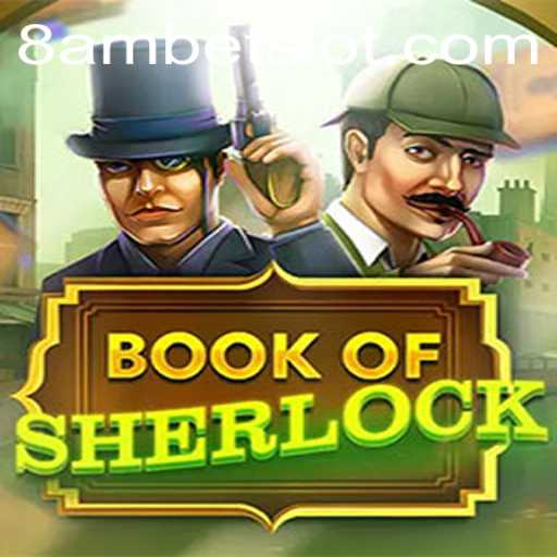 Discover the Intrigue of BookOfSherlock with 8amBet